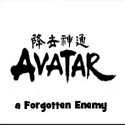 File:Avatarforgottenenemy.png