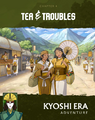 Tea & Troubles